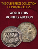 February 2 The Gulf Breeze Collection of Prussian Coins World Coins Monthly Online Auction #61152