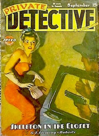 Pulp, Pulp-like, Digests, and Paperback Art, HUGH JOSEPH WARD (American, 1909-1945). Skeleton in the Closet,Private Detective Stories pulp cover, September 1945. Oi...
