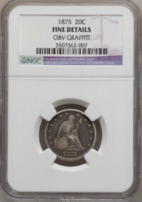 Twenty Cent Pieces: , 1875 20C -- Obv Graffiti -- NGC Details. Fine. NGC Census: (2/379).PCGS Population (11/601). Mintage: 36,900. Numismedia W...
