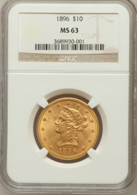 Liberty Eagles: , 1896 $10 MS63 NGC. NGC Census: (211/19). PCGS Population (130/9).Mintage: 76,200. Numismedia Wsl. Price for problem free N...