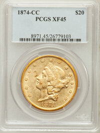 Liberty Double Eagles, 1874-CC $20 XF45 PCGS. Variety 1-A....