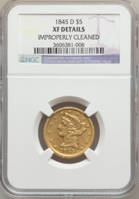 Liberty Half Eagles, 1845-D $5 -- Improperly Cleaned -- NGC Details. XF. Variety 14-H(formerly 12-I)....
