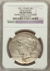 Peace Dollars, 1921 $1 -- Improperly Cleaned -- NGC Details. AU. Ex: High Relief.NGC Census: (175/11114). PCGS Population (313/1284...
