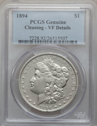 Morgan Dollars: , 1894 $1 -- Cleaned -- PCGS Genuine. VF Details. NGC Census:(39/2593). PCGS Population (70/3722). Mintage: 110,972. Numisme...
