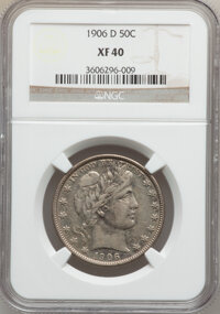 Barber Half Dollars: , 1906-D 50C XF40 NGC. NGC Census: (8/166). PCGS Population (23/317).Mintage: 4,028,000. Numismedia Wsl. Price for problem f...