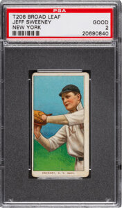 1909-11 T206 Broad Leaf 460 Jeff Sweeney (New York) PSA Good 2 - The Only PSA-Graded Example