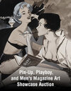 2025 June 25 Pin-Up, Playboy, and Men's Magazine Art Showcase Auction