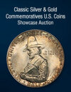 2025 May 12 Classic Silver & Gold Commemoratives US Coins Showcase Auction