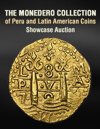 2025 May 13 - 14 The Monedero Collection of Peru and Latin American Coins Showcase Auction