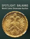 2025 May 27 Spotlight: Balkans World Coins Showcase Auction
