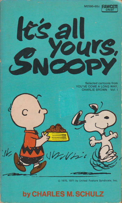 It's All Yours, Snoopy Comics Values and Price Guide | Heritage Auctions