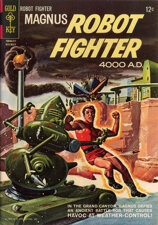 Magnus Robot Fighter (Comic Book) - TV Tropes