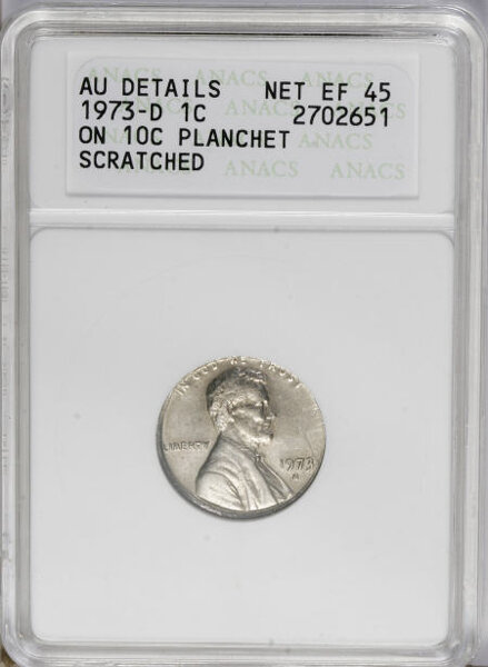 1973-D 1C Lincoln Cent--Struck on Dime Planchet, Scratched--ANACS