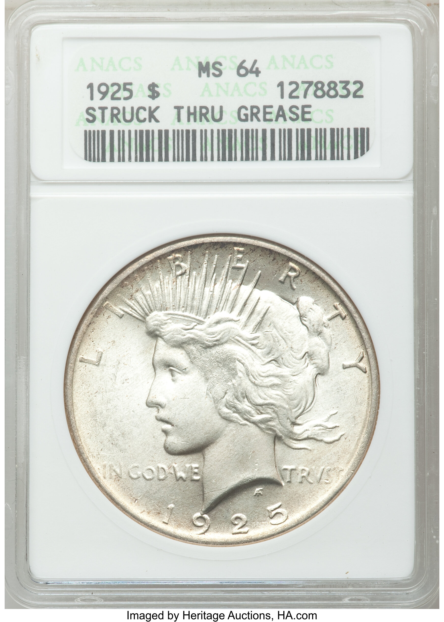 1925 $1 Peace Dollar Struck Thru Grease MS64 ANACS. NGC Census