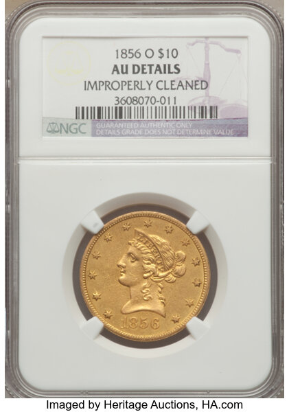 最先端 $10 1856-O -- Variety AU. Details. NGC -- Cleaned Improperly ヴァイスシュヴァルツ