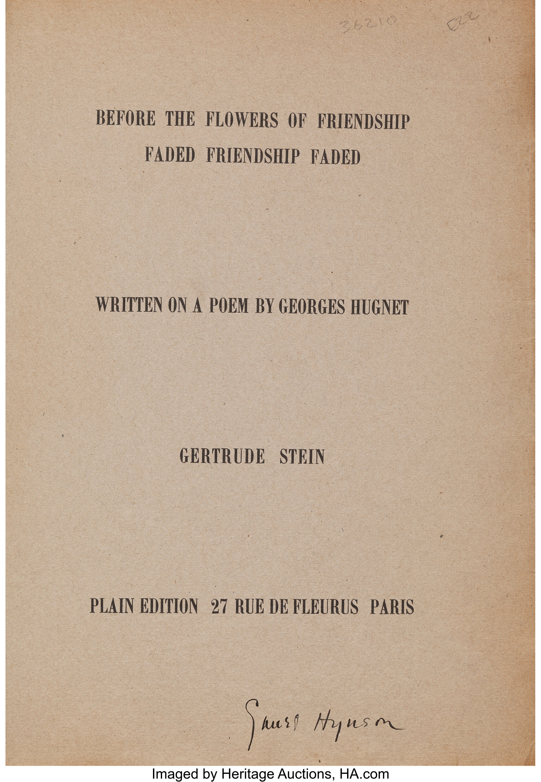 Gertrude Stein Before The Flowers Of Friendship Faded Friendship Lot 36347 Heritage Auctions