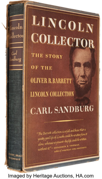 Libros: Biografía y Memorias, Carl Sandburg.  Lincoln Collector.  Harcourt, Brace, 1949. Edición limitada firmada.  De una colección privada en ...