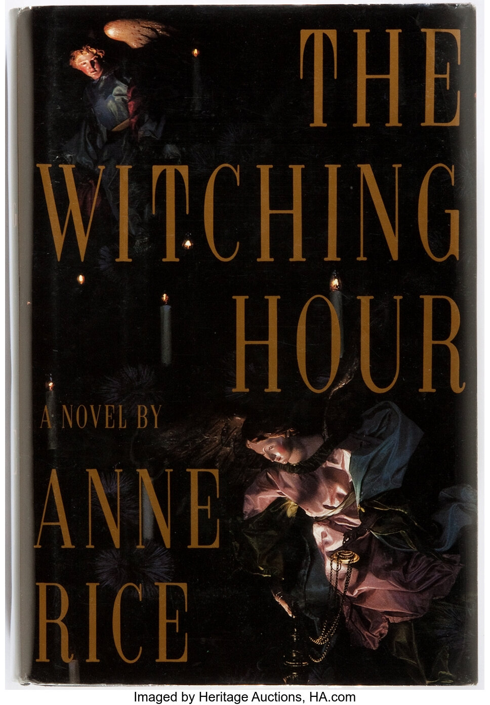 Anne Rice The Witching Hour Alfred A Knopf 1990 First Edition Lot Heritage Auctions