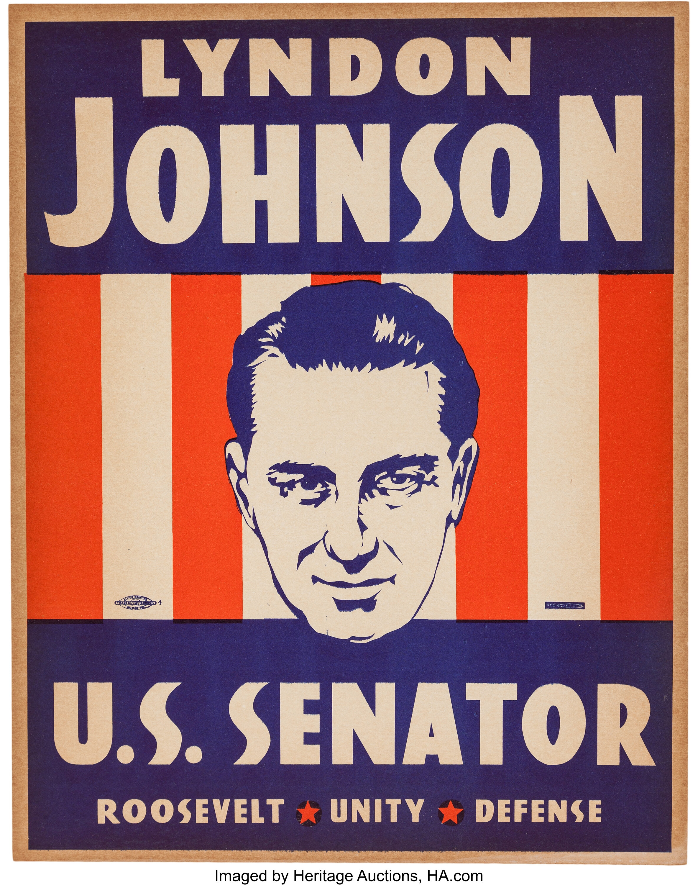 Lyndon B Johnson 1941 Senatorial Poster Political Posters And Lot 38439 Heritage Auctions