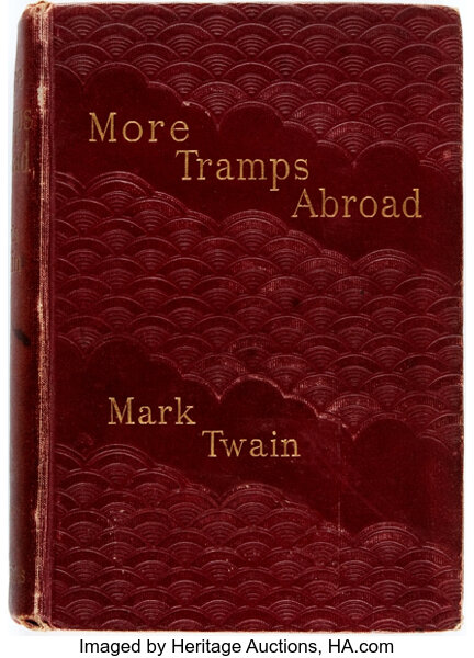 Mark Twain More Tramps Abroad London Chatto Windus - 