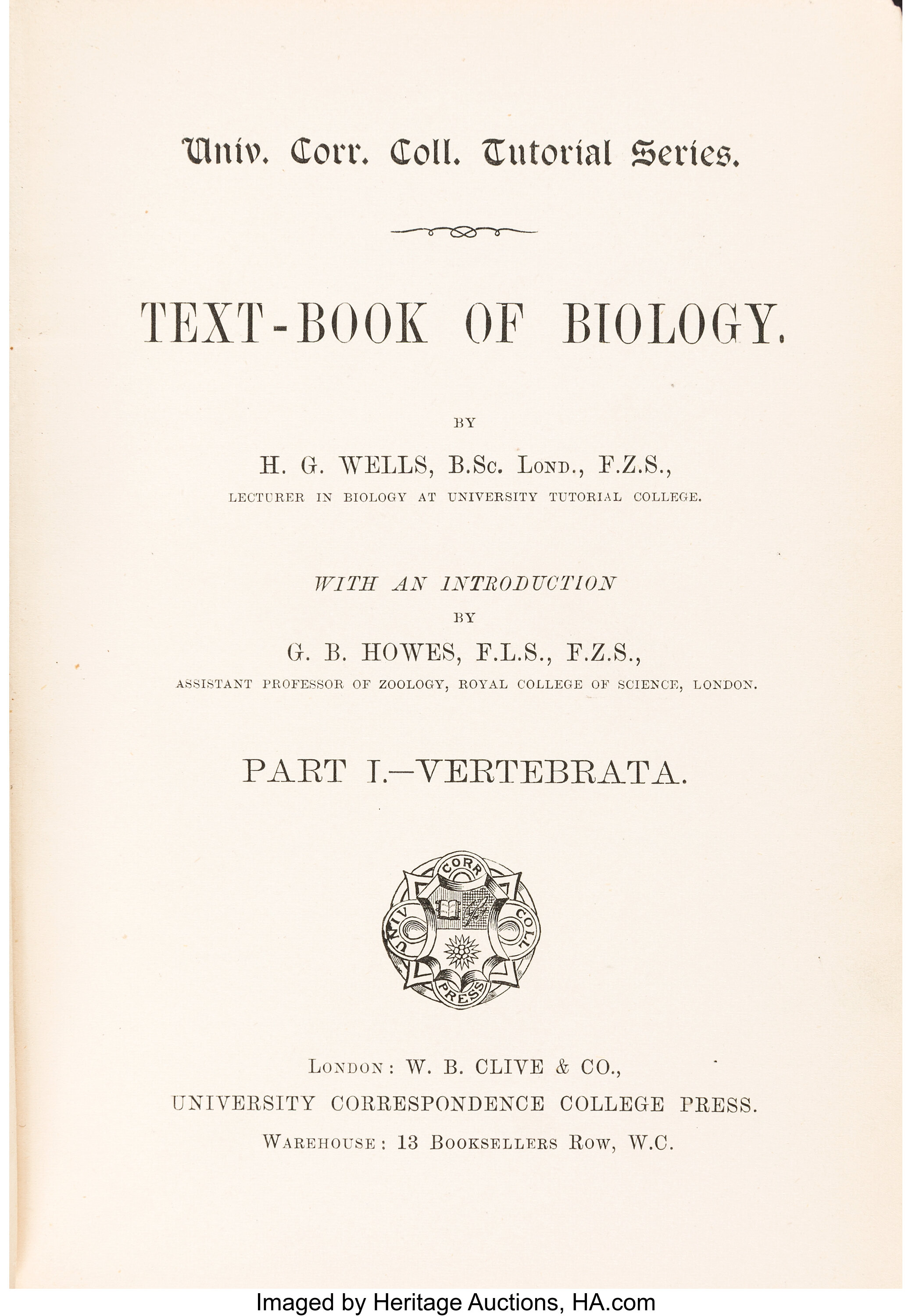 H G Wells Text Book Of Biology London W B Clive Co No Lot Heritage Auctions