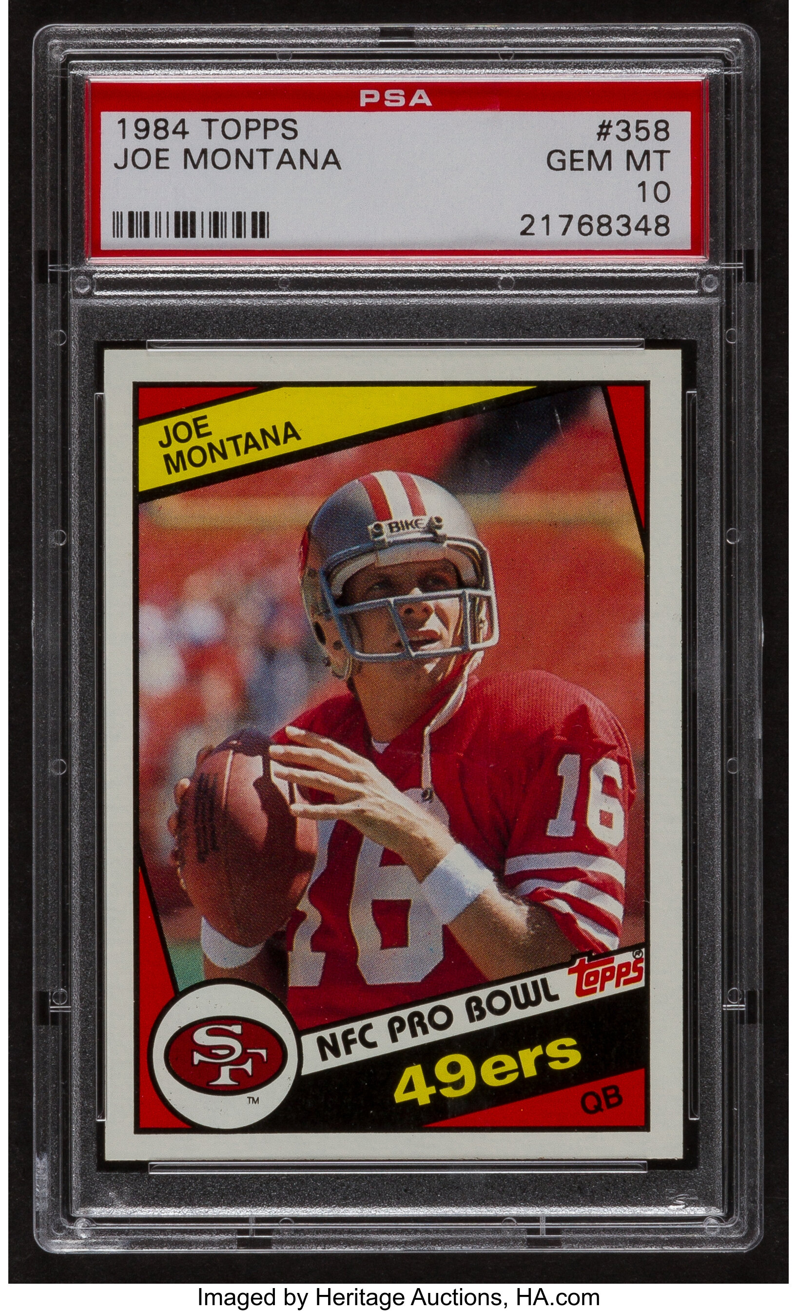 1984 Topps Joe Montana #358 PSA Gem Mint 10. Football Cards, Lot #41103