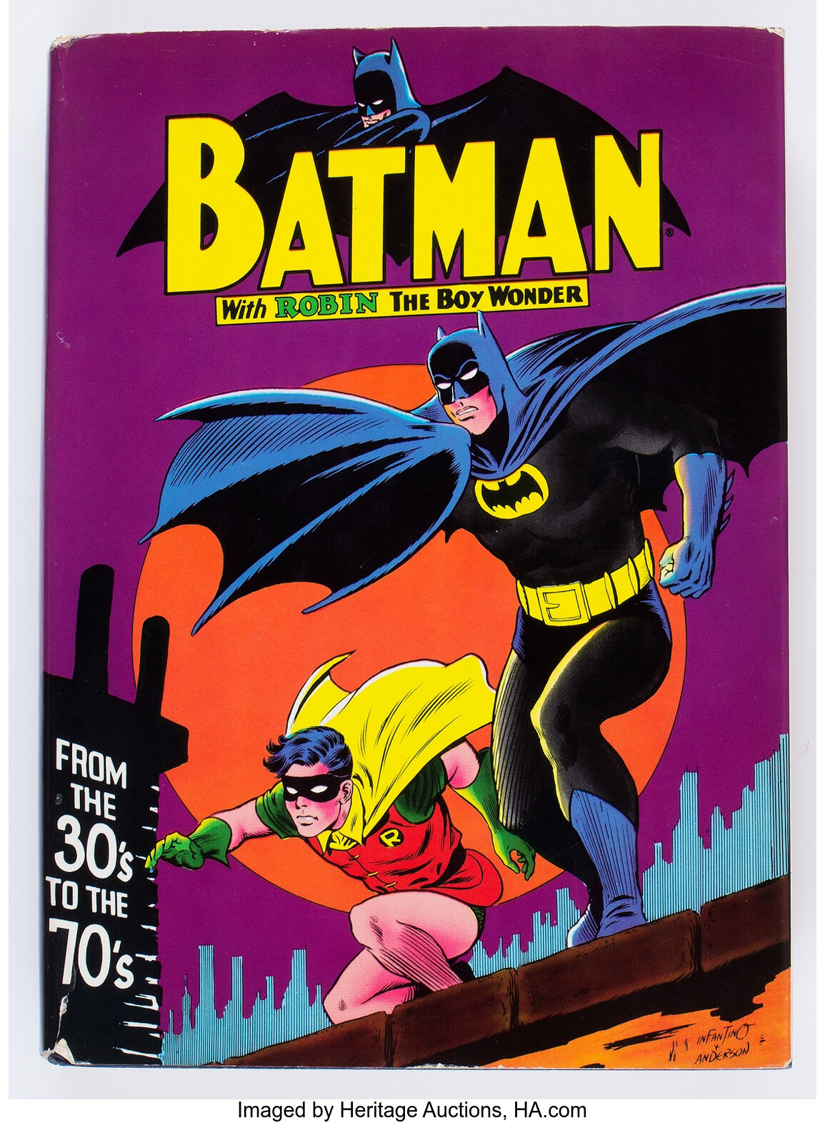 Batman From the 30's to the 70's Hardcover First Edition Signed | Lot  #11838 | Heritage Auctions