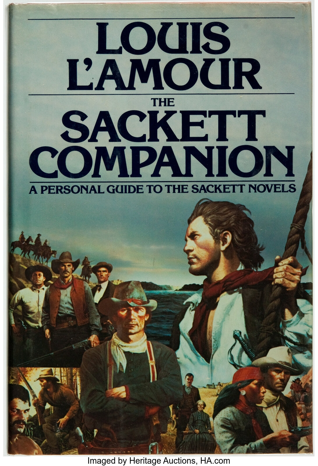 THE SACKETT COMPANION : A Personal Guide to the Sackett Novels by