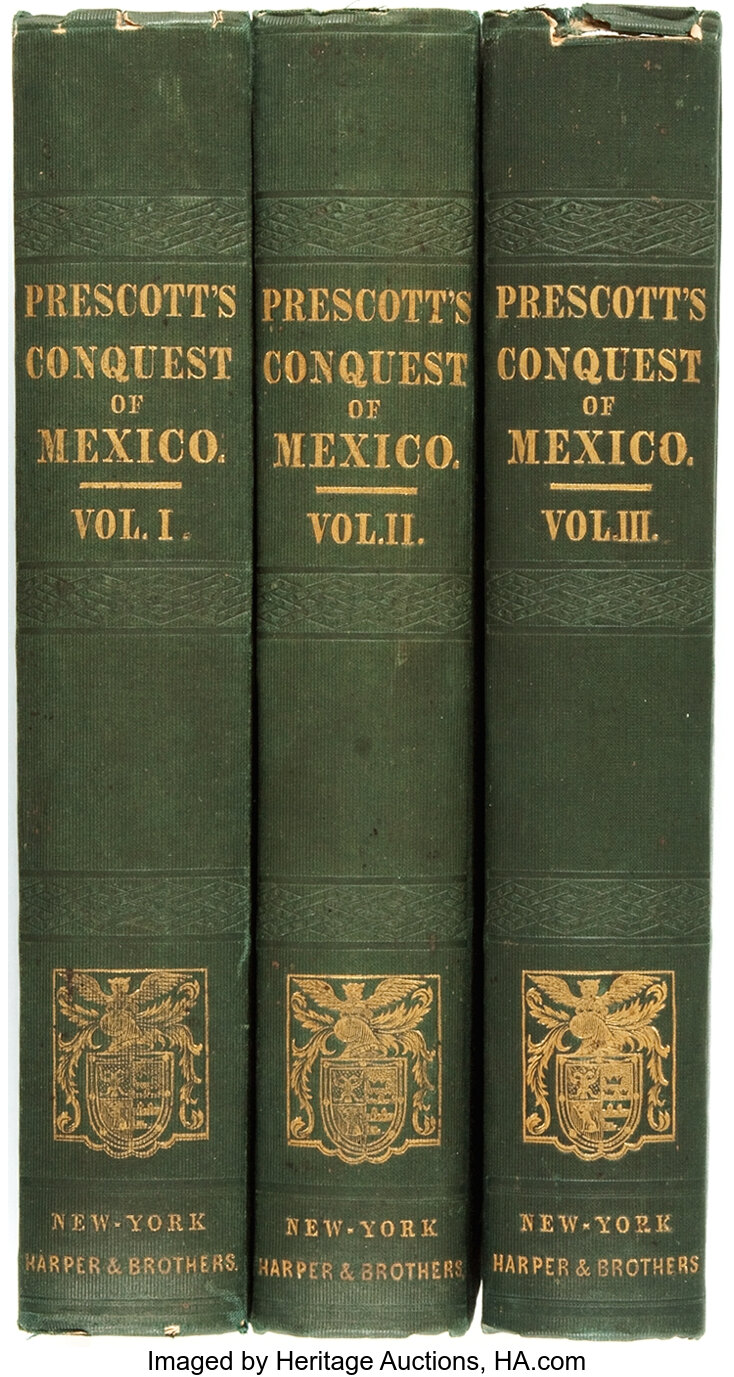 William H Prescott History Of The Conquest Of Mexico With - 