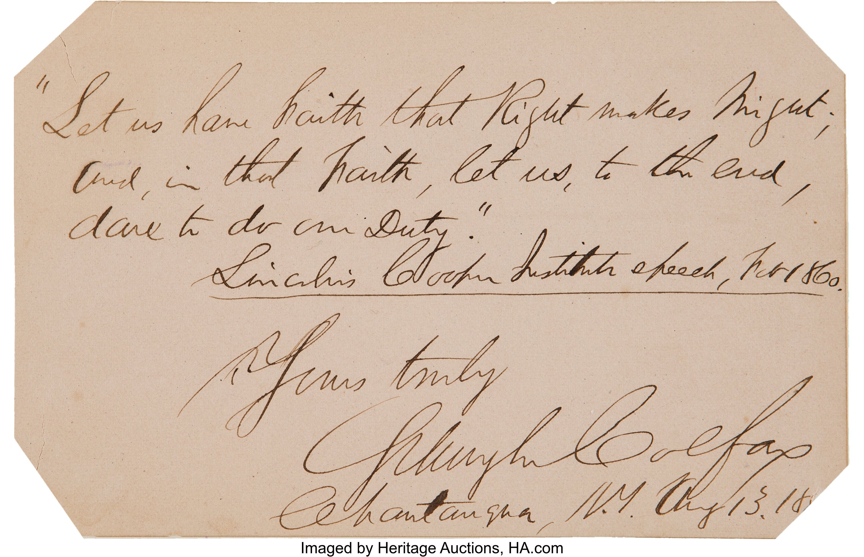 Abraham Lincoln Cooper Union Speech Quote Signed By Schuyler Lot 43074 Heritage Auctions