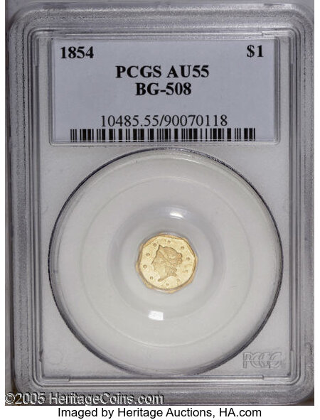 1854 1 Liberty Octagonal 1 Dollar Bg 508 High R 4 Au55 Pcgs Lot 4052 Heritage Auctions