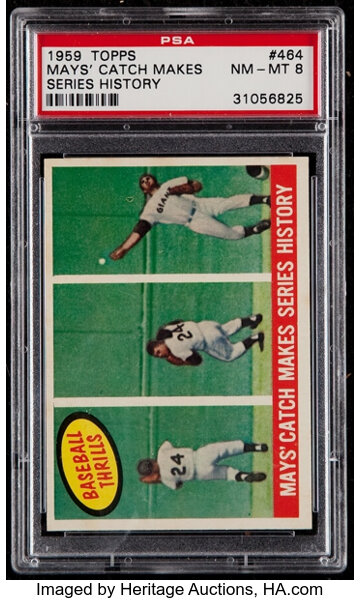 1959 Topps Willie Mays' Catch Makes Series History #464 PSA NM-MT