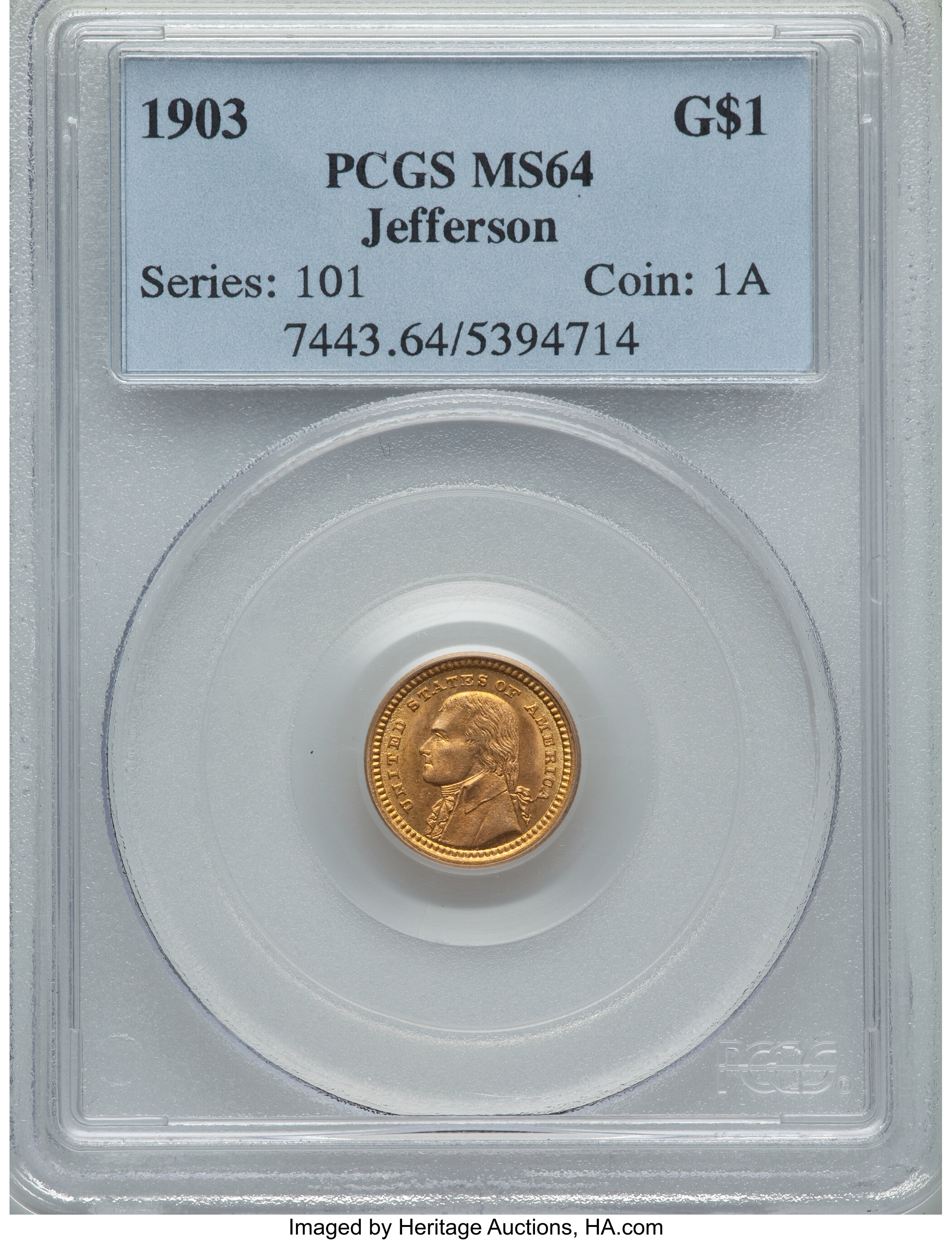 1903 G$1 Louisiana Purchase, Jefferson Gold Dollar MS64 PCGS. PCGS