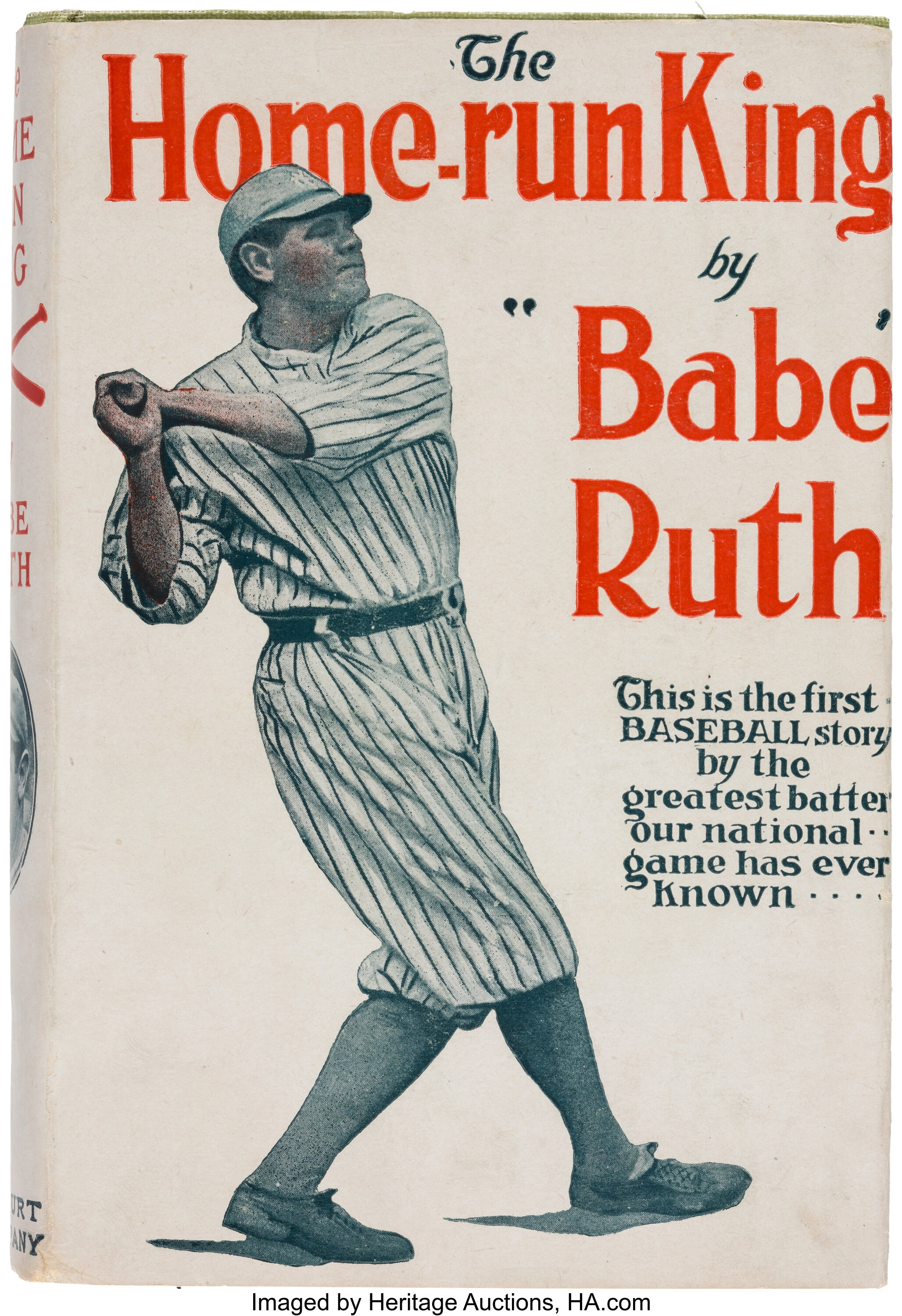 Sold at Auction: VERY RARE THE HOME RUN KING BY BABE RUTH FIRST