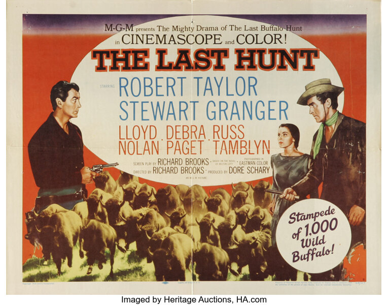 The Last Hunt Mgm 1956 Half Sheet 22 X 28 Conflict Arises Lot Heritage Auctions