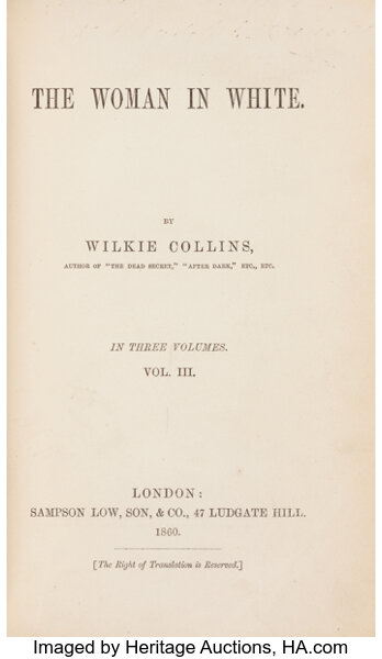 Wilkie Collins The Woman In White London Sampson Low Son Lot 45017 Heritage Auctions