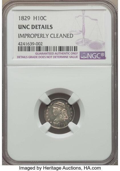 1829 H10C -- Improperly Cleaned -- Details NGC. UNC. NGC Census 