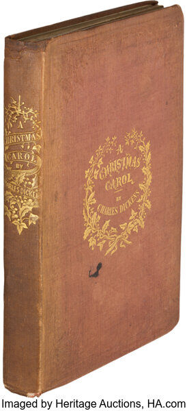 Books:Literature Pre-1900, Charles Dickens. A Christmas Carol. In Prose. A GhostStory of Christmas. London: Ch...