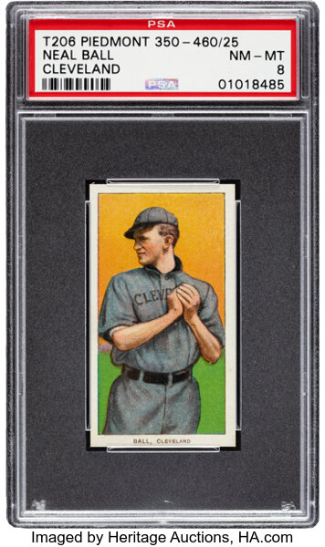 1909 11 T6 Piedmont 350 460 25 Neal Ball Cleveland Psa Nm Mt 8 Lot Heritage Auctions