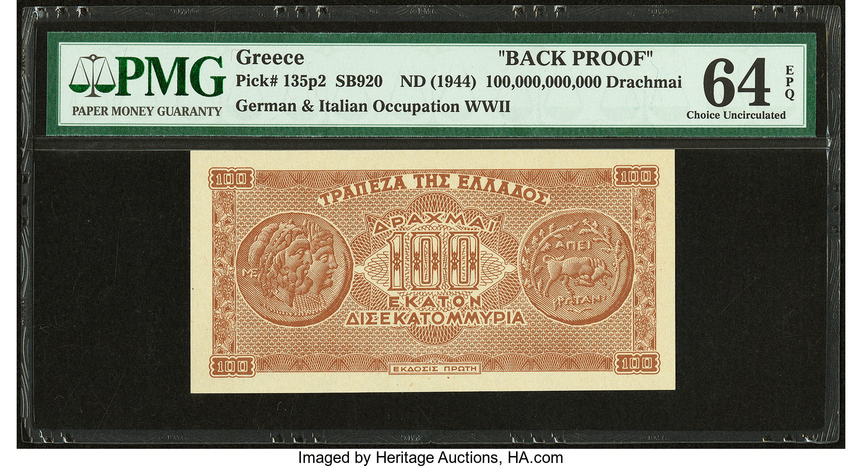 Greece German Occupation 100 000 000 000 Drachmai Nd 1944 Pick Lot Heritage Auctions