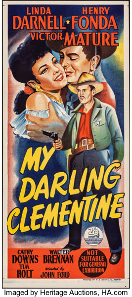 My Darling Clementine th Century Fox 1946 Folded Very Fine Lot Heritage Auctions