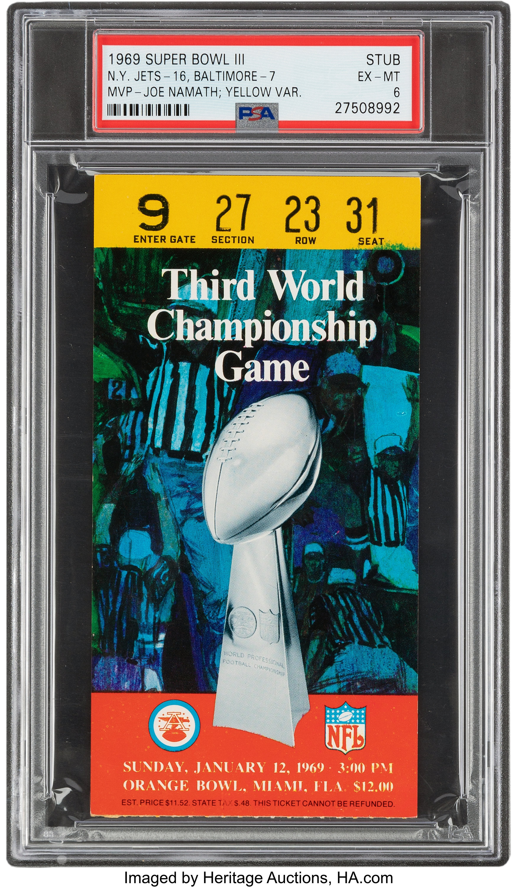 1969 Super Bowl III Ticket Stub PSA EX-MT 6 - Namath Guarantee