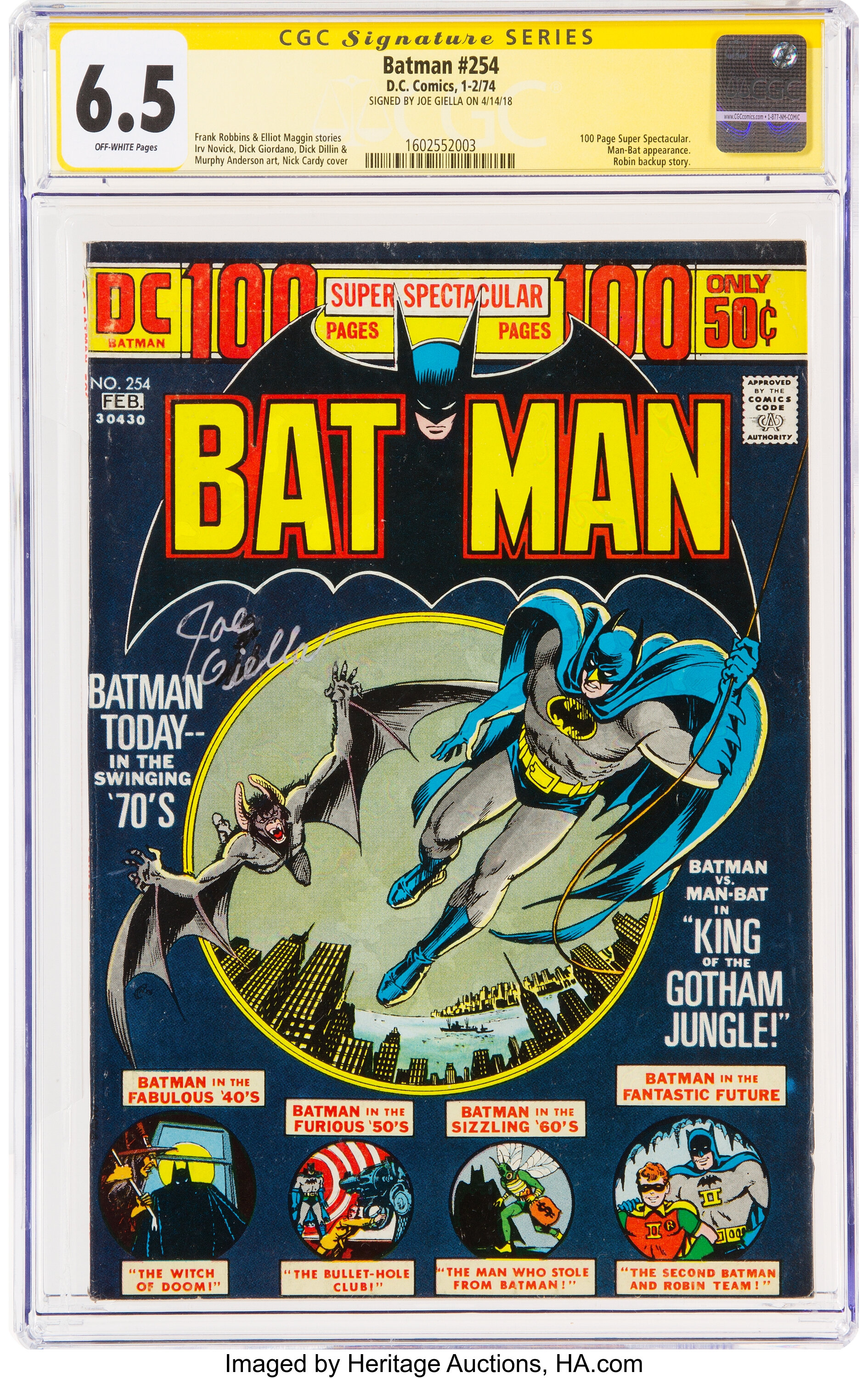 Batman #254 Signature Series - Joe Giella (DC, 1974) CGC FN+  | Lot  #13105 | Heritage Auctions