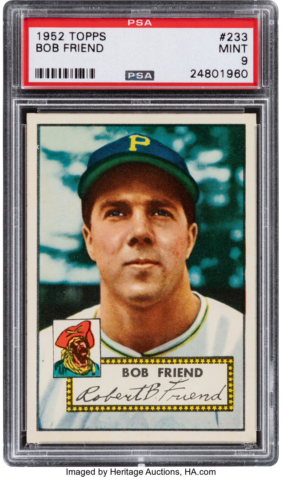 1952 Topps Bob Friend #233 PSA Mint 9 - Pop Three, None Higher