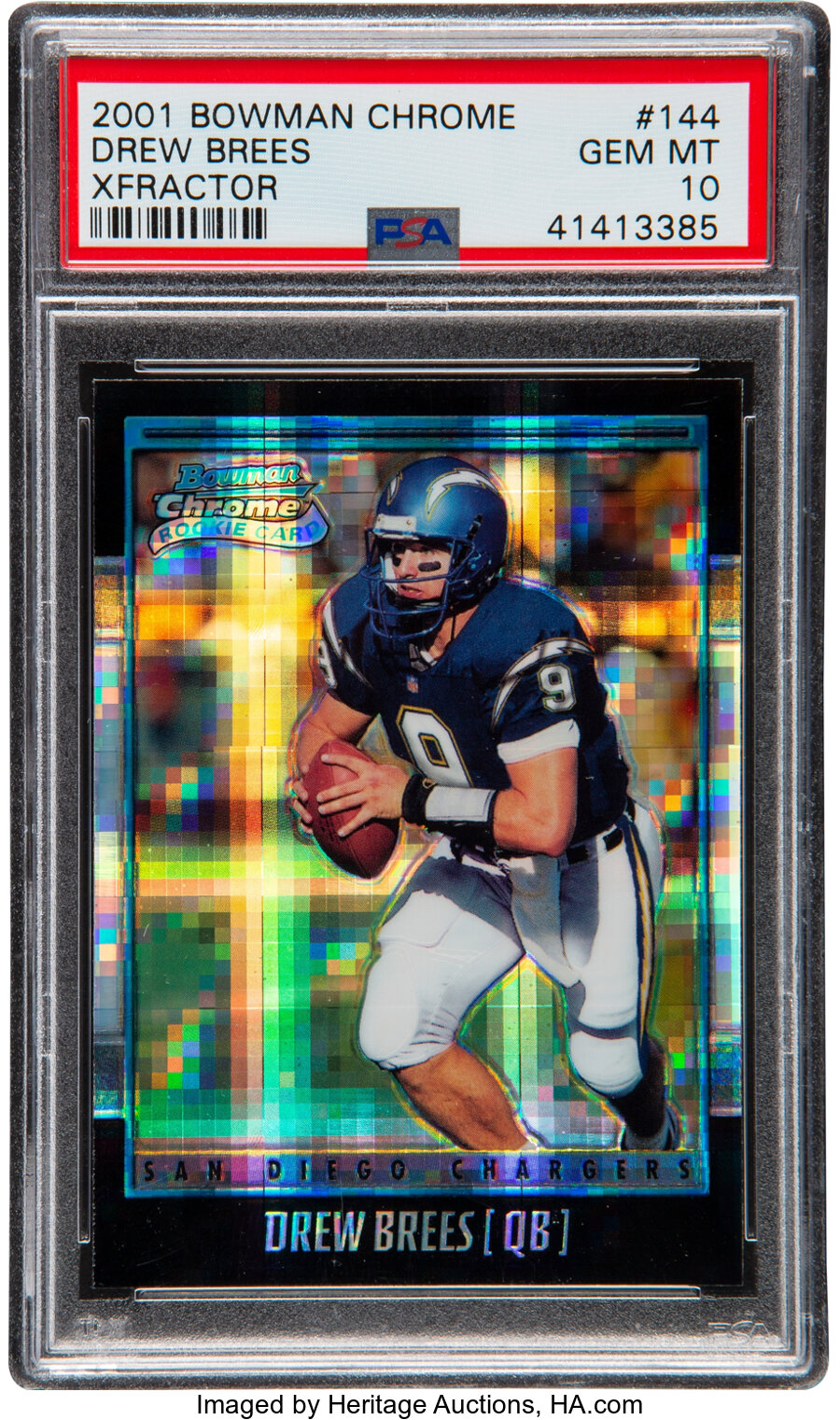 2001 Bowman Chrome Xfractor Drew Brees #144 PSA Gem Mint 10