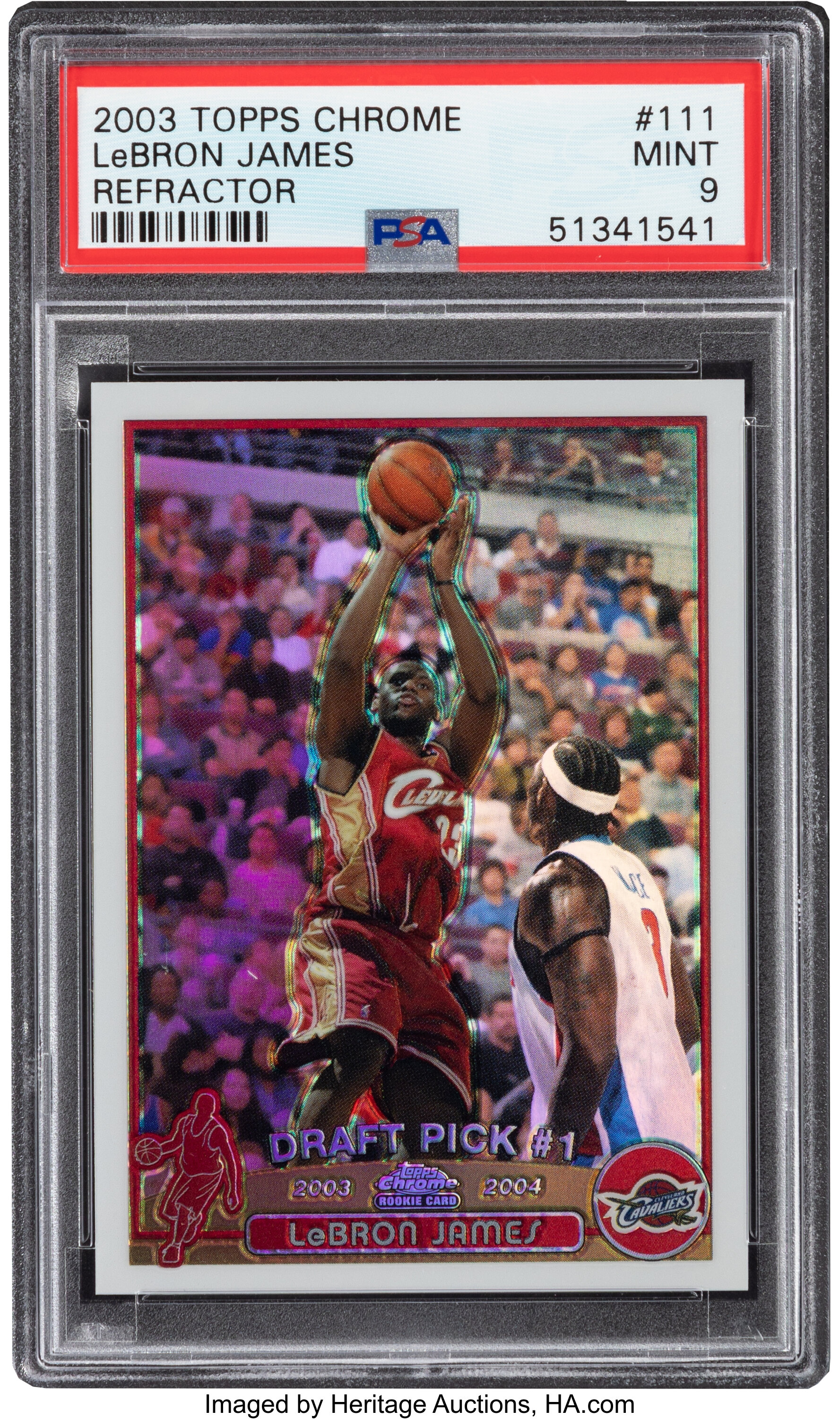 2003 Topps Chrome LeBron James (Refractor) #111 PSA Mint 9. ... | Lot  #50226 | Heritage Auctions