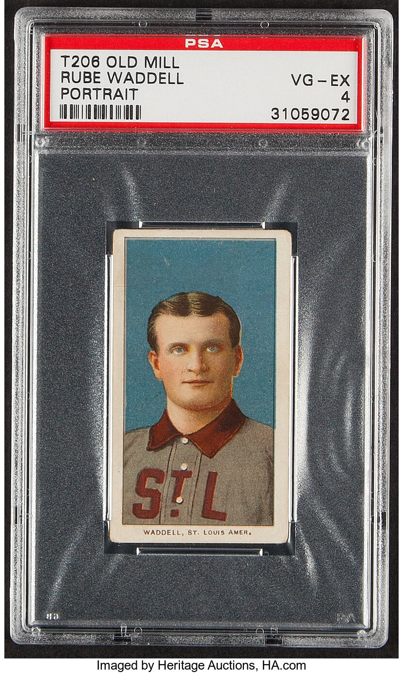 1909-11 T206 Old Mill Rube Waddell (Portrait) PSA VG-EX 4.... | Lot #41003  | Heritage Auctions