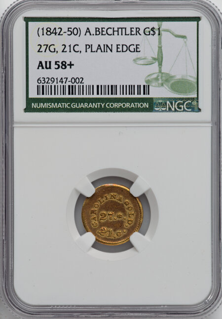 1842-52 A. Bechtler Dollar, 27G. 21C., Plain Edge NGC Plus 58 NGC