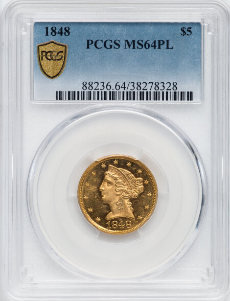 1848 $5, PL PCGS Secure 64 PCGS