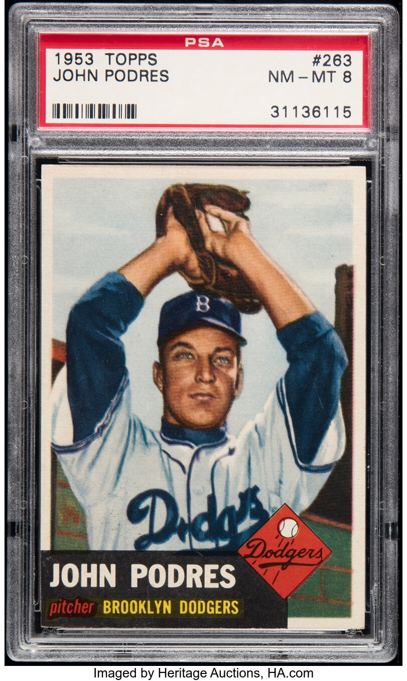 1953 Topps John Podres Rookie #263 PSA NM-MT 8 - Only Three Higher!